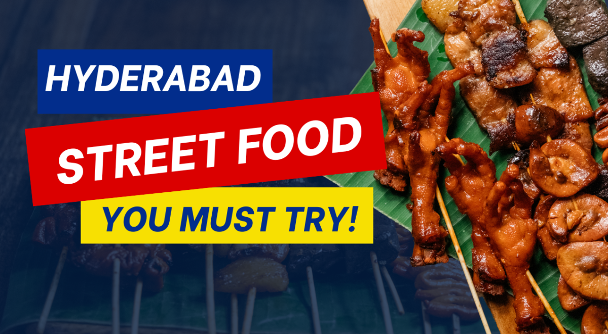 Street Foods Of Hyderabad