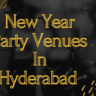 New year parties in Hyderabad